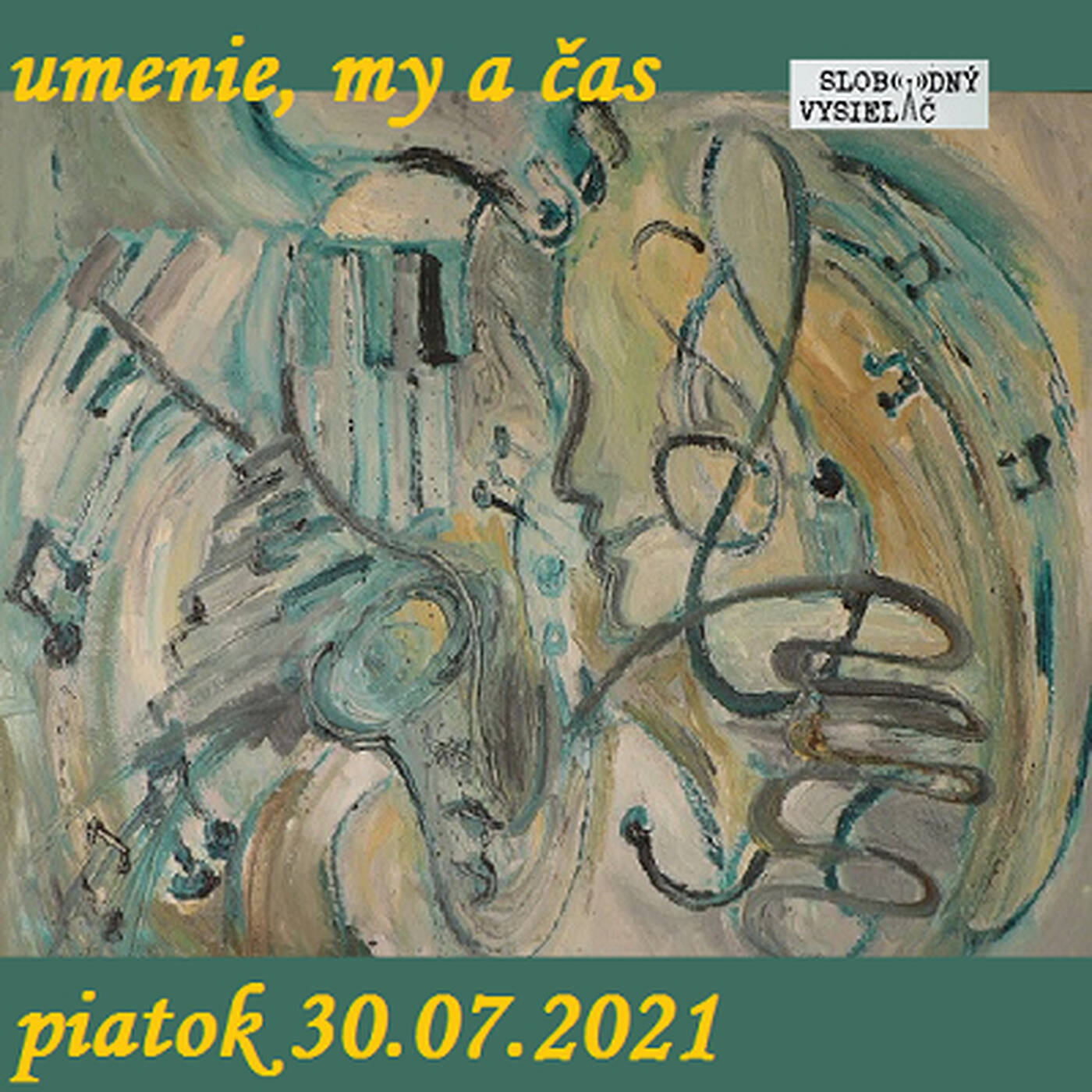 Umenie, my a čas 66 - 2021-07-30 Umenie v dnešnej dobe – umenie našej doby episode artwork
