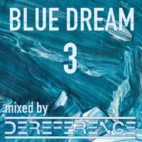 blue dream 3 by dereference