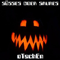 Süsses Oder Saures (2014) by oTschEn