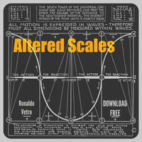 Altered Scales - Ronaldo Vetro by Ronaldo Vetro