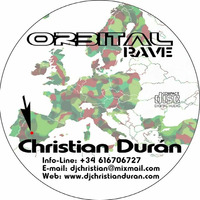 CHRISTIAN DURÁN - LIVE@ORBITAL RAVE - CLANDESTINA PARTY (28-03-07) by Christian Durán
