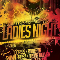 [RADIO SHOW] | Art Style: Techno | DJ Johnnx Presents : Ladies Night | Episode IV Bronz Bolvan by Bronz Bolvan