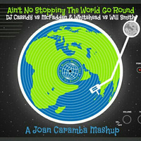 Joan Caramba - Ain't No Stopping The World Go Round by Joan Caramba