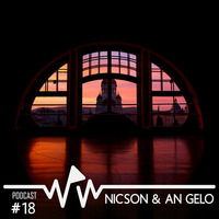 Nicson & An Gelo - We Play Wax Podcast #18 by We Play Wax
