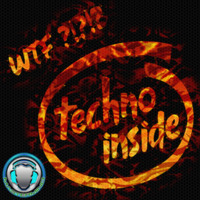 Mastermind - WTF ?!?! Techno Inside -3rd Chapter- by Mastermind