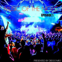 Music Of The Night Episode 01 by DieGo Mio