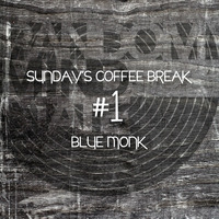 Sunday's Coffee Break #1 - Blue Monk by randommindstate