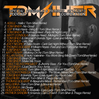 Special Podcast Tom Siher Original &amp; Remixes Tracks 2014-2015 by TOM SIHER