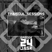 Thaisoul Sessions Episode 24 Ethan White Tribute by JASK