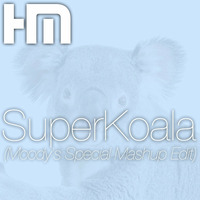 Jamelia vs. Oliver Heldens - SuperKoala (Moody's Special Mashup Edit) by FONKELING