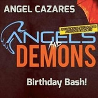 Angels &amp; Demons Bday Bash by Angel Cazares