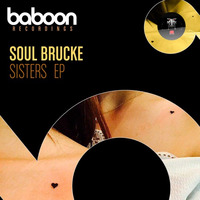 Soul Brucke - Inch by Inch (Original mix) by Baboon Recordings