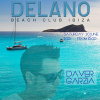 Daver Garzia @ Delano Beach Club Ibiza by Daver Garzia