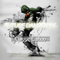 RazoR presents Future Dancehall (Classic Edition) by RazoR | Tomahawk Music
