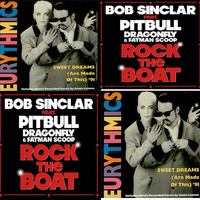 Bob Sinclar vs Eurythmics - Rock The Boat Sweat Dreams (Cucky Bootleg ) by cuckydj