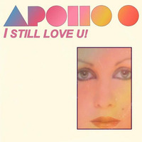 I Still Love U (featuring The Human League) by APOLLO ZERO