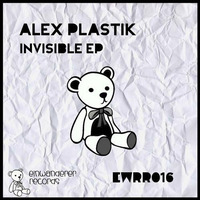 EWRR016 - Alex Plastik - Invisible (extract) by APSK