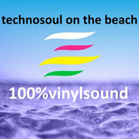 TechnoSoul on the beach - 100%vinylsound by FRANK VIRGILIO