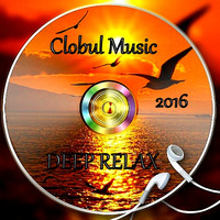 Clobul Music  DEEPRELAX 2016 by Bobby Petrov