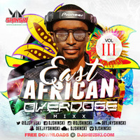 East African Overdose Mix Vol 3 by DJ Shinski