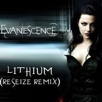 Evanescence - Lithium (ReSeize Remix)[Teaser] by ReSeize