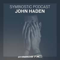 John Haden | Symbiostic Podcast 21.03.2016 by Symbiostic