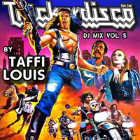 TRUCKERDISCO Vol. 5 by Taffi Louis