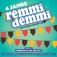 Remmi Demmi Live Mix – Mr. Nice Guy (Tracklist included) by MRNICEGUY79
