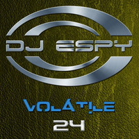 Dj Espy pres. Volatile 24 by Dj Espy