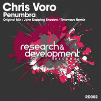 Chris Voro - Penumbra (Timewave Remix) by Research & Development