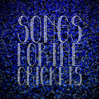 timboletti - songs for the crickets by timboletti