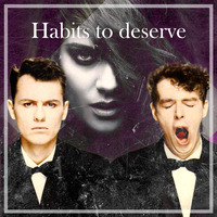 Chester W. - Habits To Deserve by Chester W.