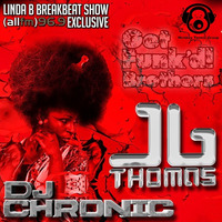 Get Funk'd! Brothers Linda B Exclusive - Jb Thomas &amp; DJ Chronic by MONKEY TENNIS GROUP