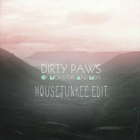 Of Monsters And Men- Dirty Paws (Housejunkee Edit) by Der Housejunkee