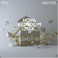 #020  - Nova Bedroom Mix August 2015 Pt 2 by DiMO BG