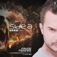 Set Side A DJ Felipe Mendes by Felipe Mendes