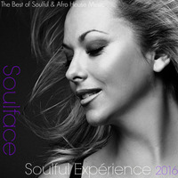 Soulface In The House - Soulful Expérience 2016 by Soulface
