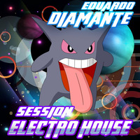 Electro house session -the best hits of 2014 - by Eduardo Diamante