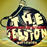 ★The Session Worldwide Radio Mix 1★ by Dj Matz