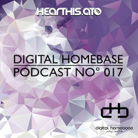 DHB Podcast 017 - Mixed by Robert Babicz by Digital Homebase Records