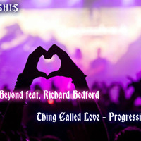 Above & Beyond feat. Richard Bedford - Thing Called Love [Remix] by DJ ASHIS