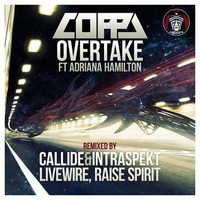 CMR001 - Coppa ft. Adriana Hamilton - Overtake (Livewire Remix) by Livewire / Next Chapter (daveylivewire)