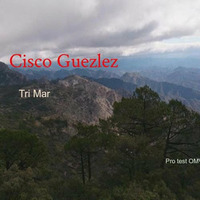 Cisco Guézlez - Tri Mar by Yi-Dam Om Variations