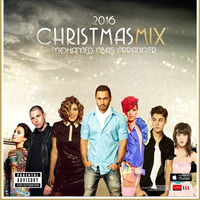 Christmas Mix 2016 - Mohamed Abas Arranger by MOHAMED ABAS