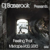 Dj Baserock - Feeling That Vol.2 by Dj Baserock
