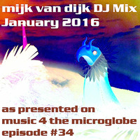 Mijk van Dijk DJ Mix January 2016 by Mijk van Dijk