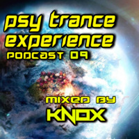 Psy Trance Experience 9 mixed by KNOX by BRANDON KNOX