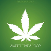 Sweet Times Loco by Alberto Gomez Orta