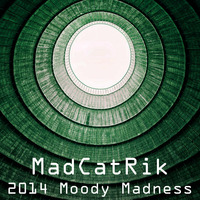 2014 Moody Madness by MadCatRik