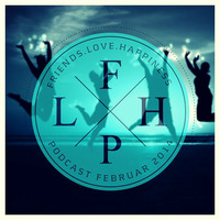 Klanginfection - Friends.Love.Happiness. Podcast Februar 2014 by Klanginfection